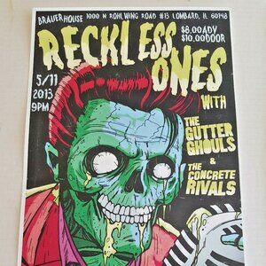 RECKLESS ONES POSTER 17" x 11" RARE Gig MONSTER MARK Gutter Ghouls HORROR